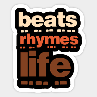 Beats Rhymes Life 33.0 Sticker